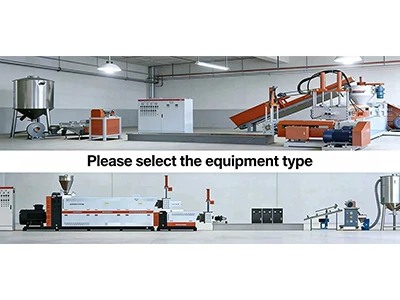 How to Choose the Right Film Plastic Recycling Line & Rigid Plastic Recycling Pelletizer